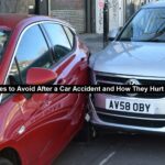 Top Mistakes to Avoid After a Car Accident and How They Hurt Your Case