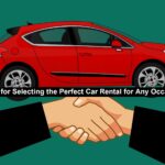 Tips for Selecting the Perfect Car Rental for any Occasion